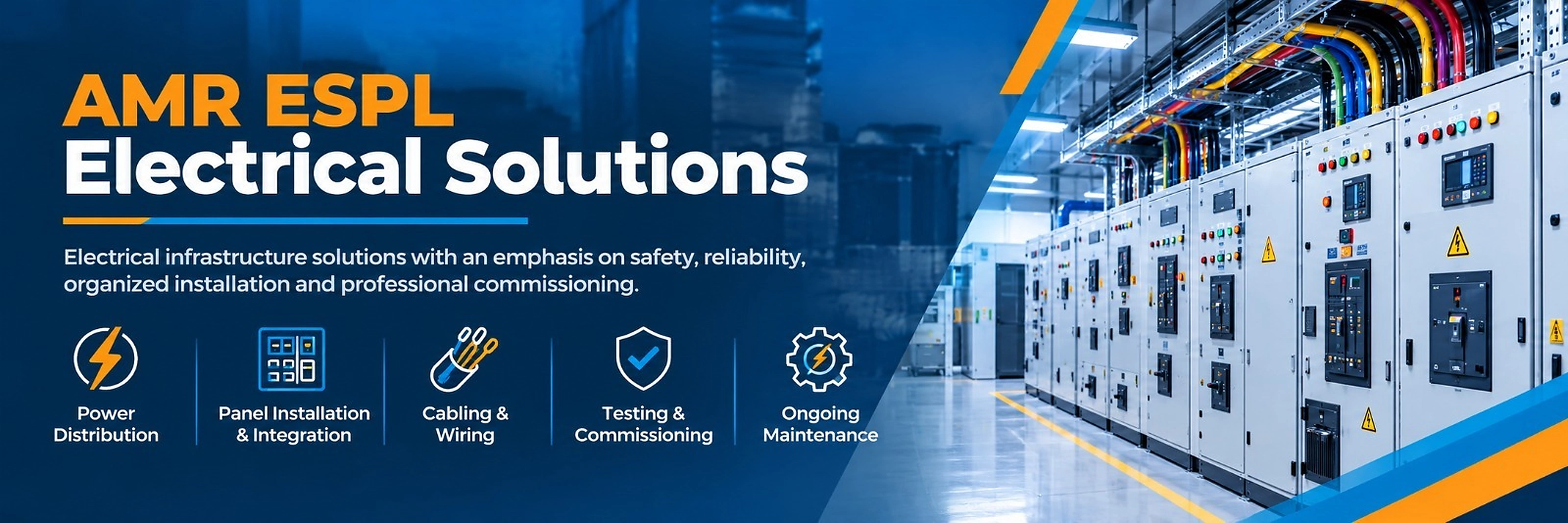 AMR ESPL Electrical Solutions — Electrical infrastructure solutions with an emphasis on safety, reliability, organized installation and professional commissioning.